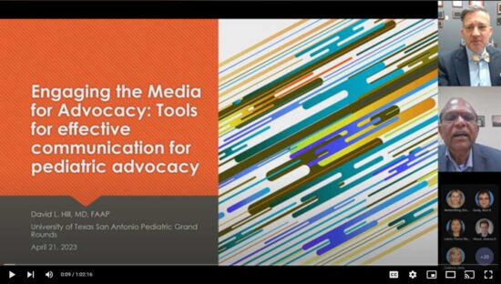 Engaging the media for advocacy: Tools for effective communication for Pediatric advocacy