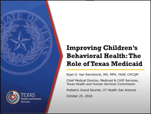 Improving Children's Behavioral Health: The Role of Texas Medicaid