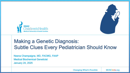 Making a Genetic Diagnosis: Subtle Clues Every Pediatrician Should Know