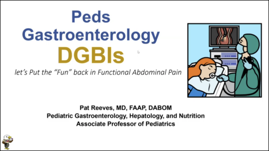 Peds Gastroenterology DGBIs