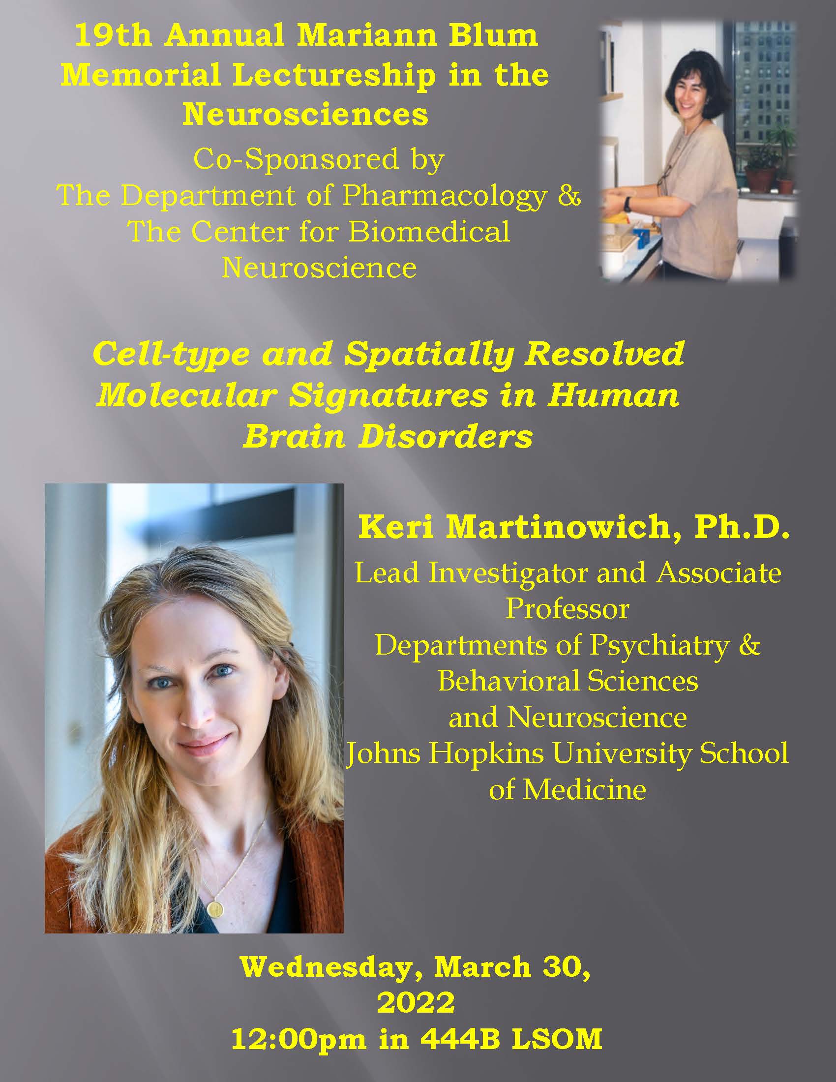 19th Annual Mariann Blum Memorial Lectureship in the Neurosciences ...